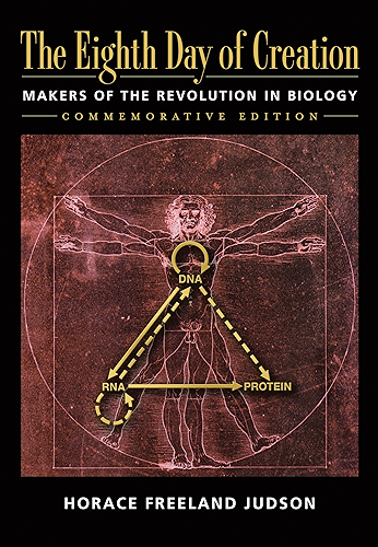 Download The Eighth Day of Creation: Makers of the Revolution in Biology (English Edition) PDF