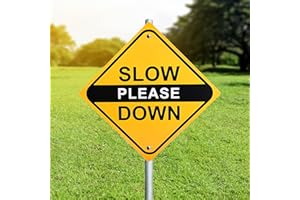 BIGTIME SIGNS Bigtime Slow Down Signs for Neighborhoods - Aluminum Signage for Road Safety and Property Protection - Caution Road, Street, Yard, Traffic Sign - Rust Resistant Metal Sign for Durability