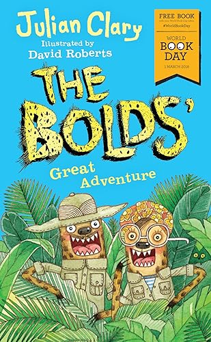 Download The Bolds' Great Adventure: World Book Day 2018 PDF