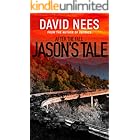 After the Fall: Jason's Tale: One man's struggle for his family's survival in a post apocalyptic world