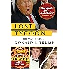 Lost Tycoon: The Many Lives of Donald J. Trump