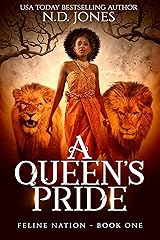A Queen's Pride: An African American Shapeshifter Urban Fantasy (Feline Nation Book 1) Kindle Edition