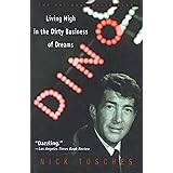 Dino: Living High in the Dirty Business of Dreams