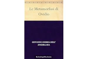 Le Metamorfosi di Ovidio (Italian Edition)