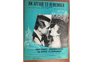 AN AFFAIR TO REMEMBER (Harry Warren 1957 SHEET MUSIC) from the film with Cary Grant and Deborah Kerr (pictured) SET 120