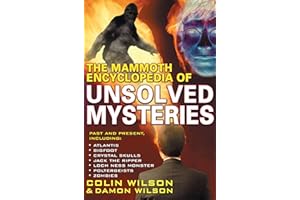 The Mammoth Encyclopedia of the Unsolved (Mammoth Books)