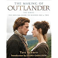The Making of Outlander: The Series: The Official Guide to Seasons One & Two book cover The Making of Outlander: The Series: The Official Guide to Seasons One & Two book cover
