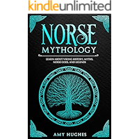 Norse Mythology: Learn about Viking History, Myths, Norse Gods, and Legends book cover