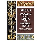 Cookery and Dining in Imperial Rome