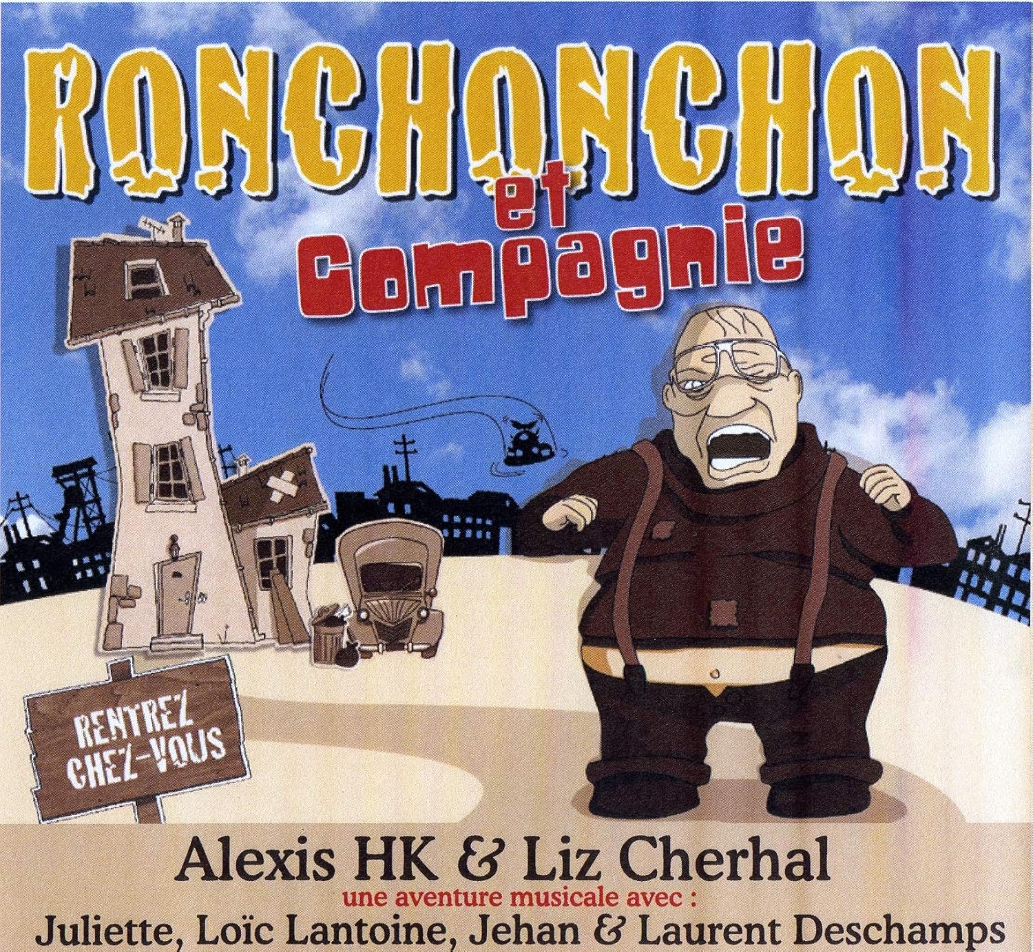 alexis hk ronchonchon et compagnie alexis hk ronchonchon et compagnie