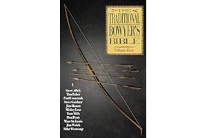 Traditional Bowyer's Bible, Volume 4