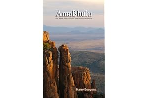 AmaBhulu - The Birth and Death of the Second America