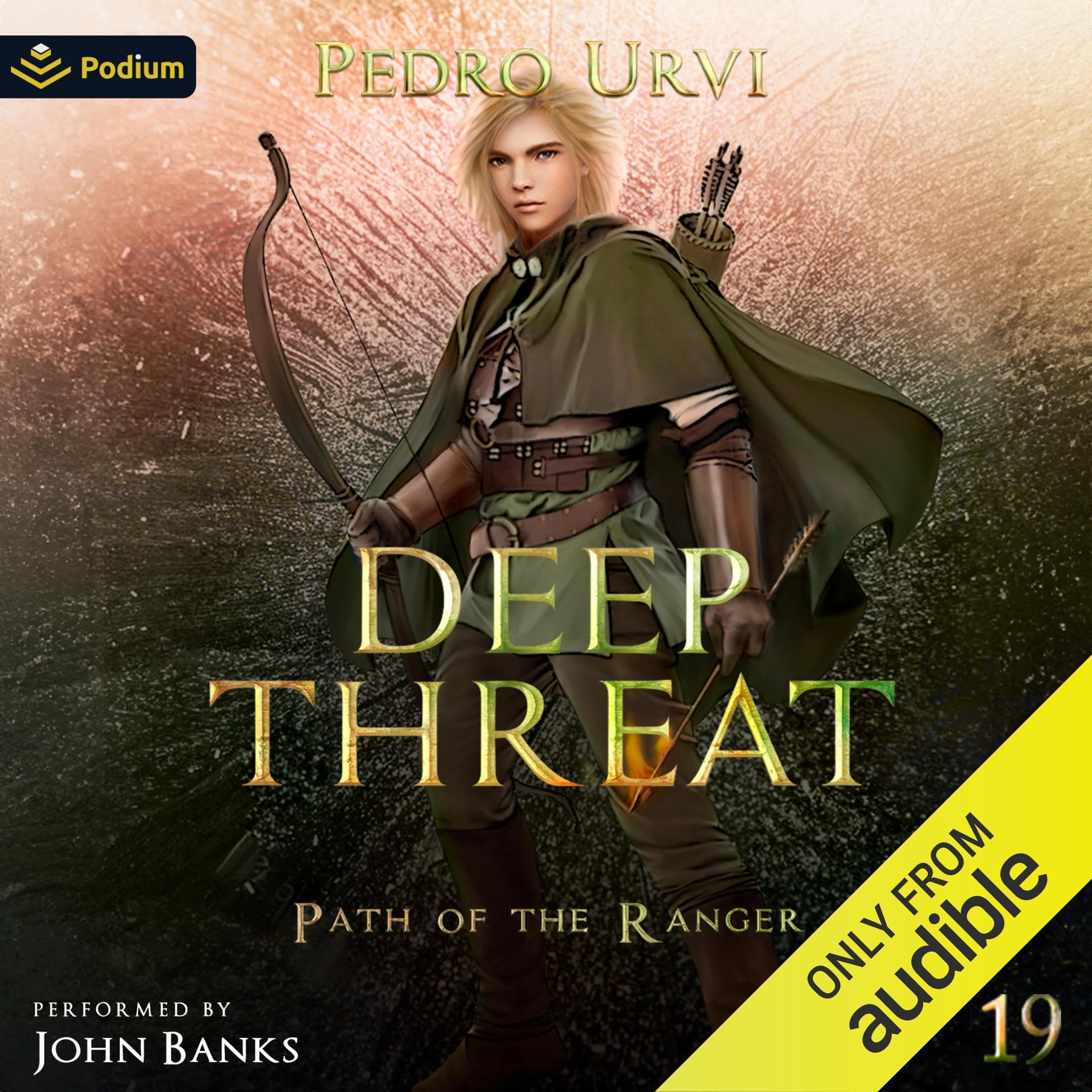 Deep Threat: Path of the Ranger, Book 19 Image