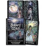 The Solitary Witch Oracle: Lore, Wisdom, and Light for your Magickal Path