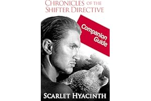 Chronicles of the Shifter Directive Companion Guide [Chronicles of the Shifter Directive]
