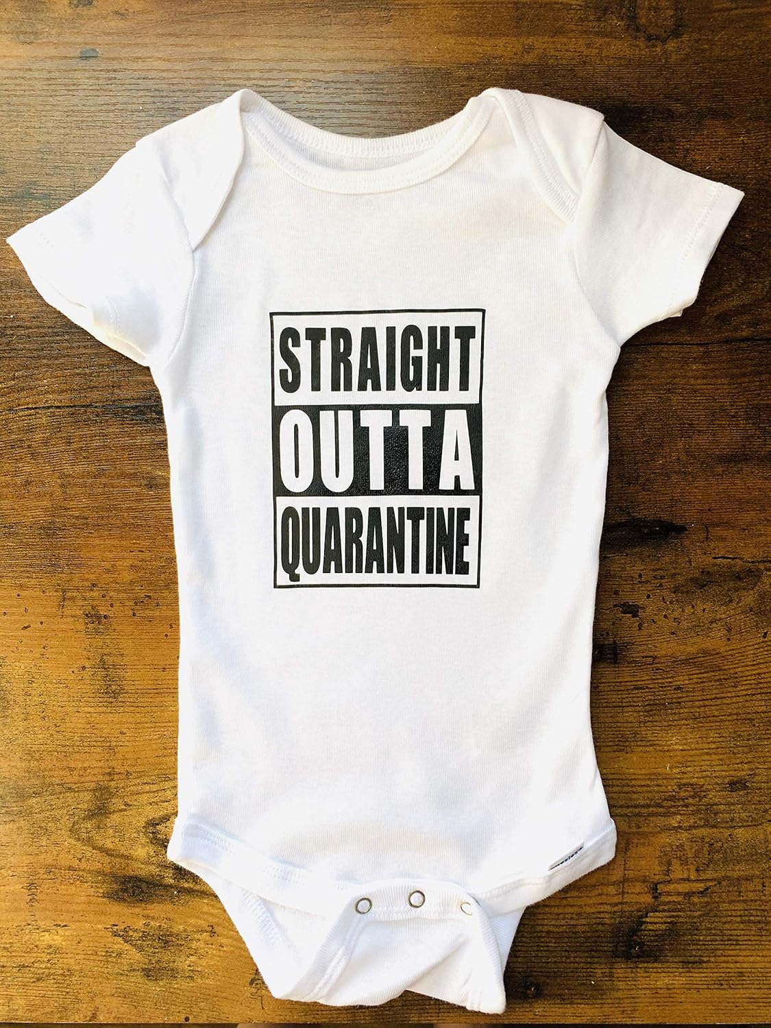 straight outta quarantine baby onesie