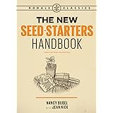 The New Seed-Starters Handbook (Rodale Organic Gardening)