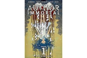 The Author Immortal Volume 1: Death of the Author (Volume 1)