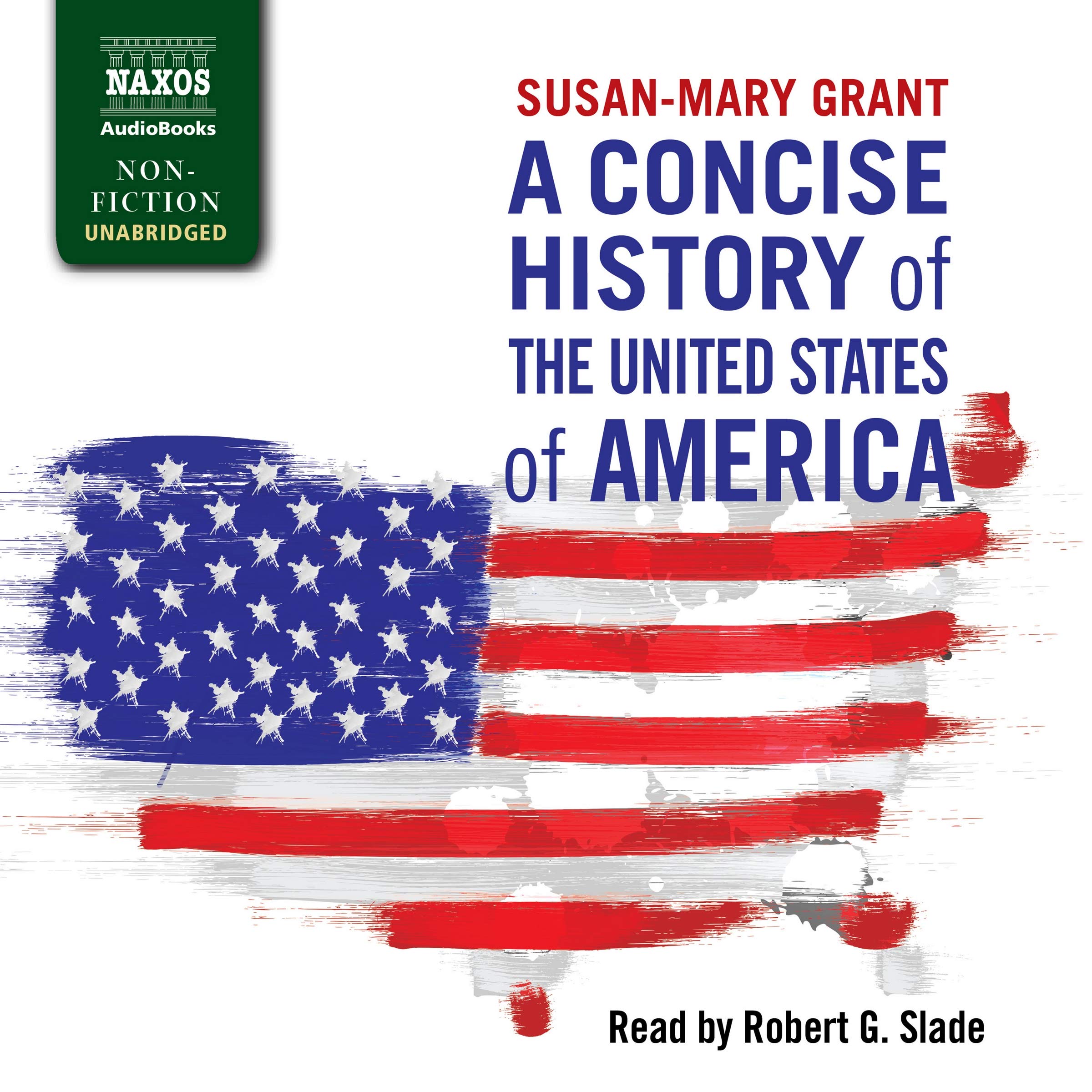 A Concise History of the United States of America - Susan-Mary Grant