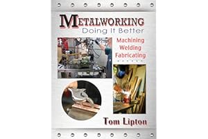 Metalworking: Doing It Better