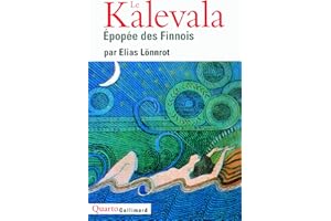 Le Kalevala: Épopée des Finnois