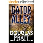 Gator Alley: A Chase Gordon Tropical Thriller (Chase Gordon Tropical Thrillers Book 8)