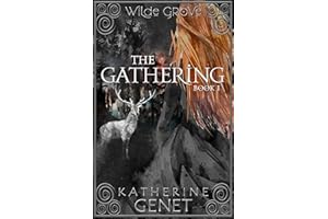 The Gathering: Wilde Grove Book 1
