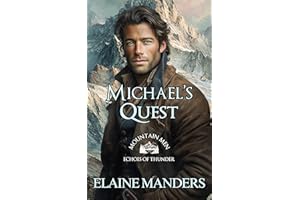 Michael’s Quest: Mountain Men – Echoes of Thunder