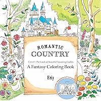 Amazon.com: Romantic Country: The Second Tale: A Fantasy Coloring Book ...