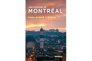 Une histoire de Montréal (French Edition)