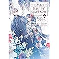 My Happy Marriage 02 (Manga)