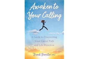 Awaken to Your Calling: A Guide to Discovering Your Career Path and Life Direction