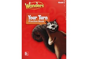 Wonders, Your Turn Practice Book, Grade 1 (ELEMENTARY CORE READING)