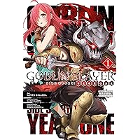 Goblin Slayer, Vol. 1 (manga) (Goblin Slayer (manga), 1): Kagyu ...