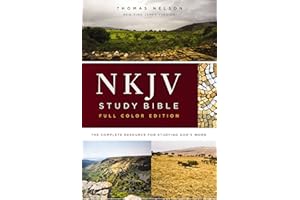 NKJV Study Bible, Full-Color: The Complete Resource for Studying God’s Word