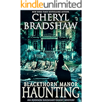 Blackthorn Manor Haunting (Addison Lockhart Book 3) book cover