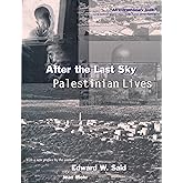 After the Last Sky: Palestinian Lives