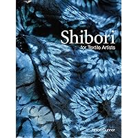 Shibori for Textile Artists