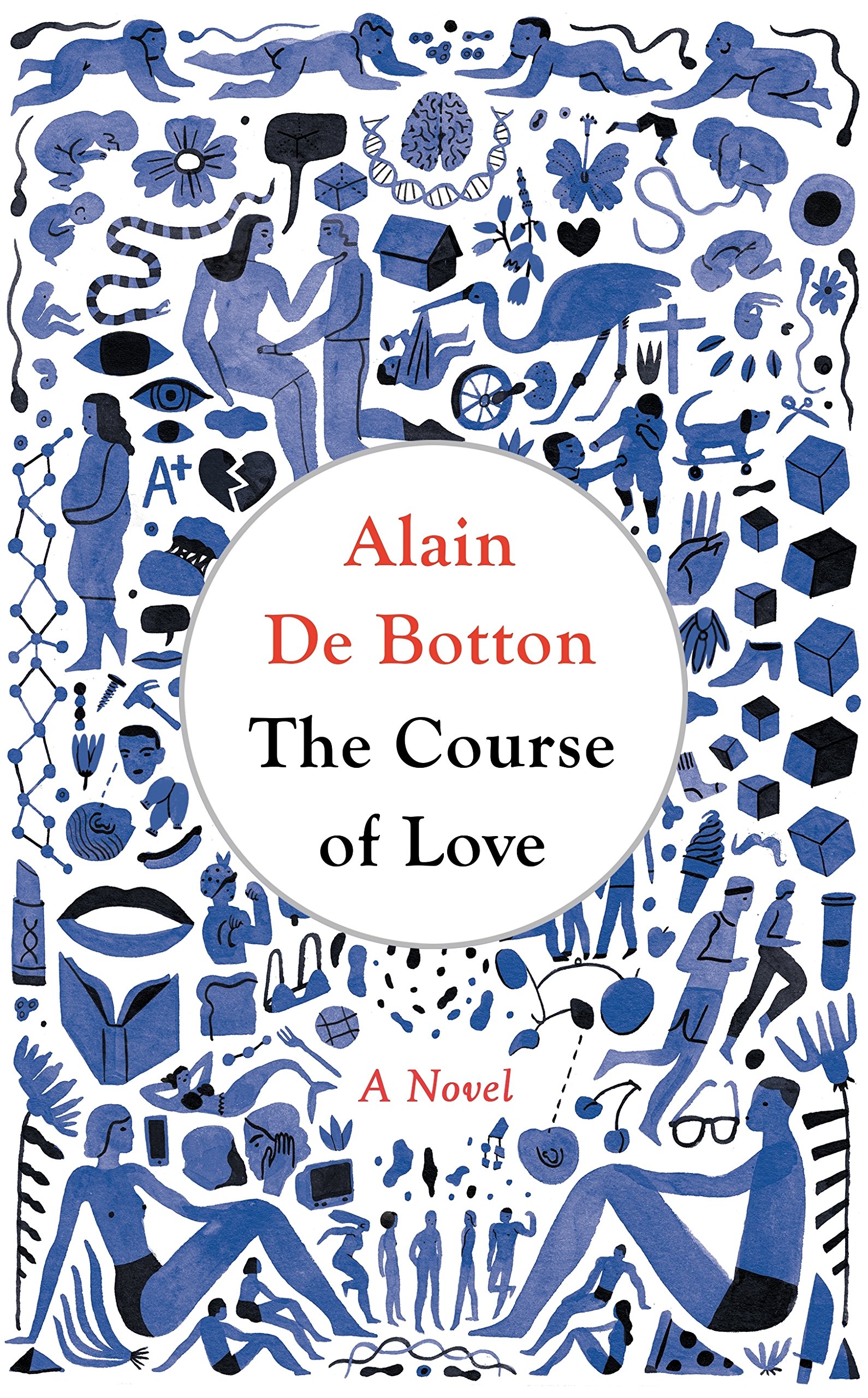 Amazon Com The Course Of Love 9780241145470 De Botton Alain Books