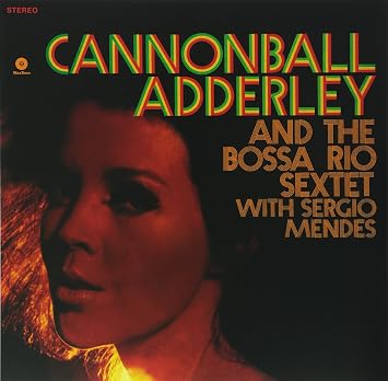 And the Bossa Rio Sextet with Sergio Mendes [Vinilo]