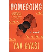 Homegoing: A novel