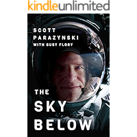 The Sky Below: A True Story of Summits, Space, and Speed [Kindle in Motion]