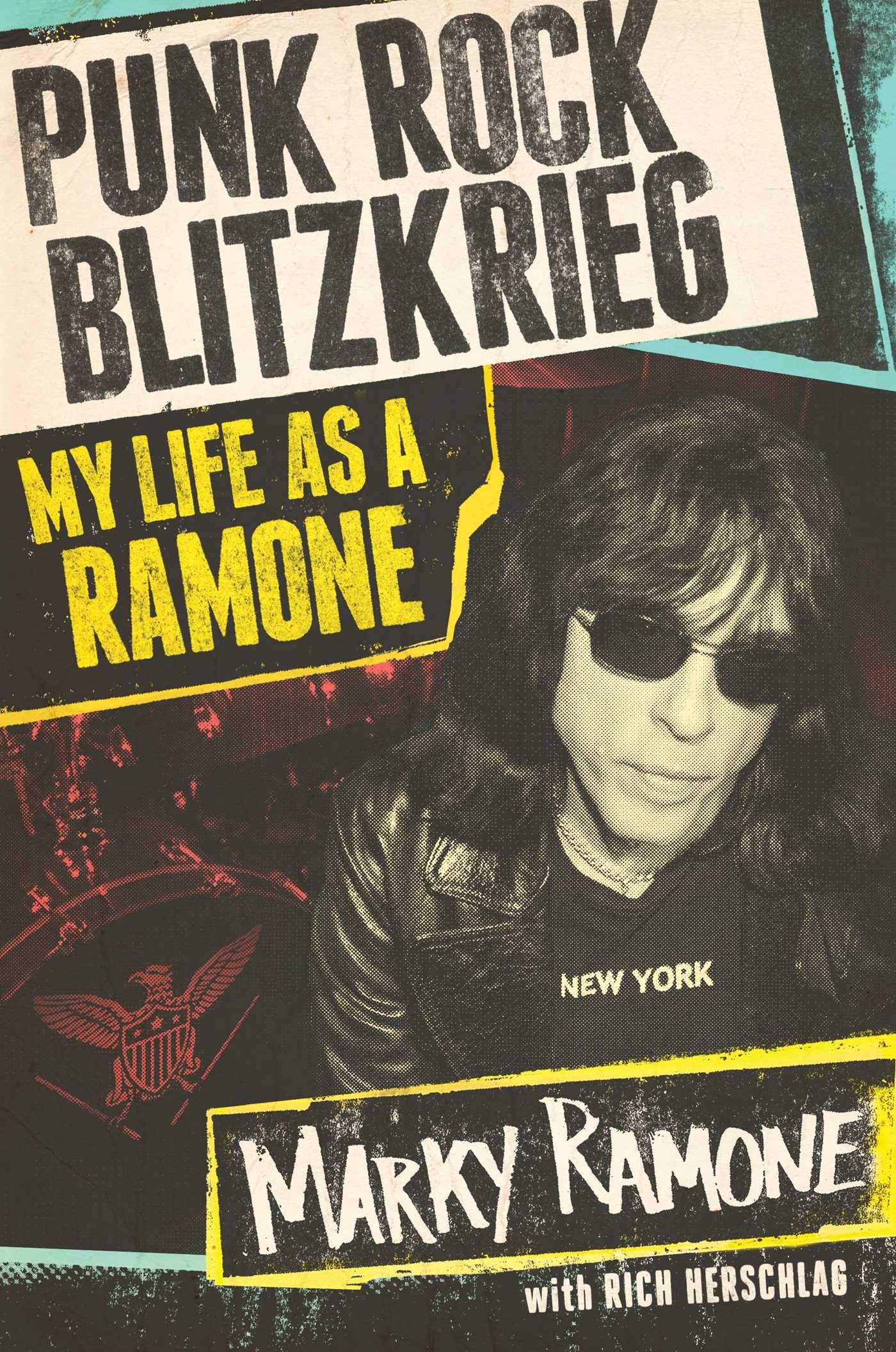 Punk Rock Blitzkrieg My Life As A Ramone Marky Ramone - 