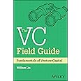 The VC Field Guide: Fundamentals of Venture Capital