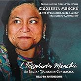 I, Rigoberta Menchú: An Indian Woman in Guatemala