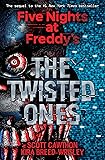 The Twisted Ones (Five Nights at Freddy's #2)