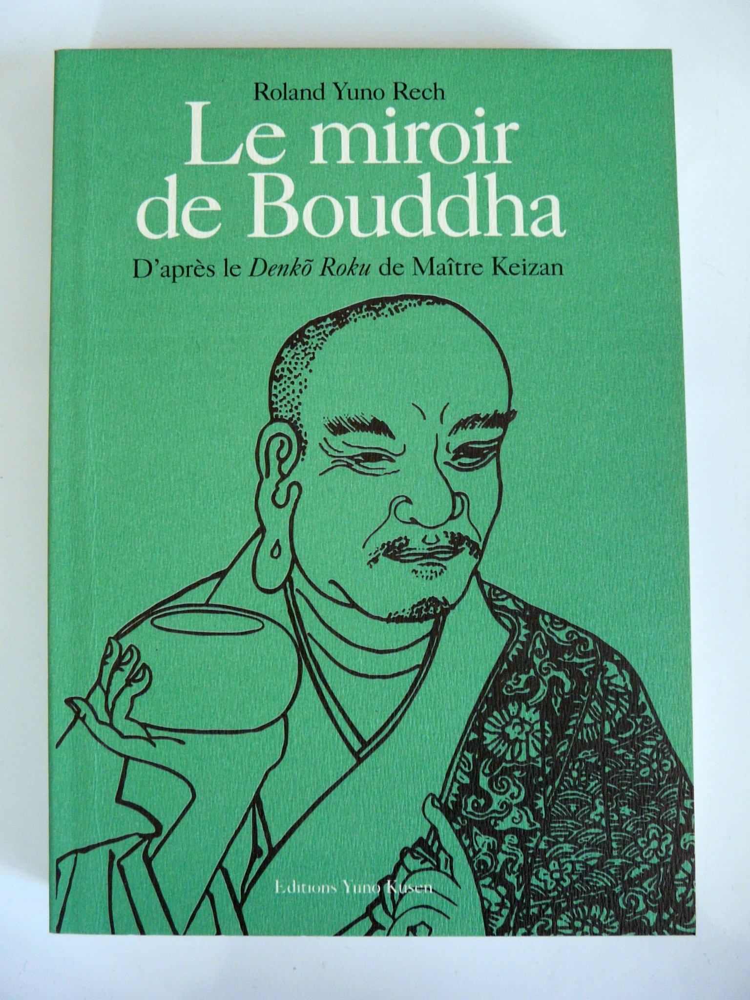 Amazonfr Le Miroir De Bouddha De Ragorata à Hannyatara - 
