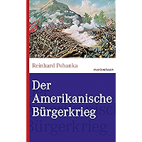 Der Amerikanische Bürgerkrieg (marixwissen) (German Edition) book cover Der Amerikanische Bürgerkrieg (marixwissen) (German Edition) book cover