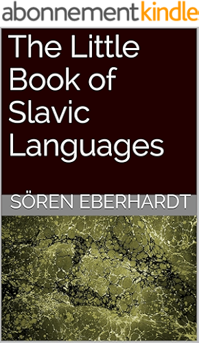 Download The Little Book of Slavic Languages (English Edition) PDF