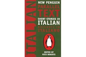 Short Stories in Italian: New Penguin Parallel Texts (Italian Edition)